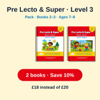 Pre Lecto & Super Level 3 Pack – Books 2 and 3, save 10%: £18 instead of £20