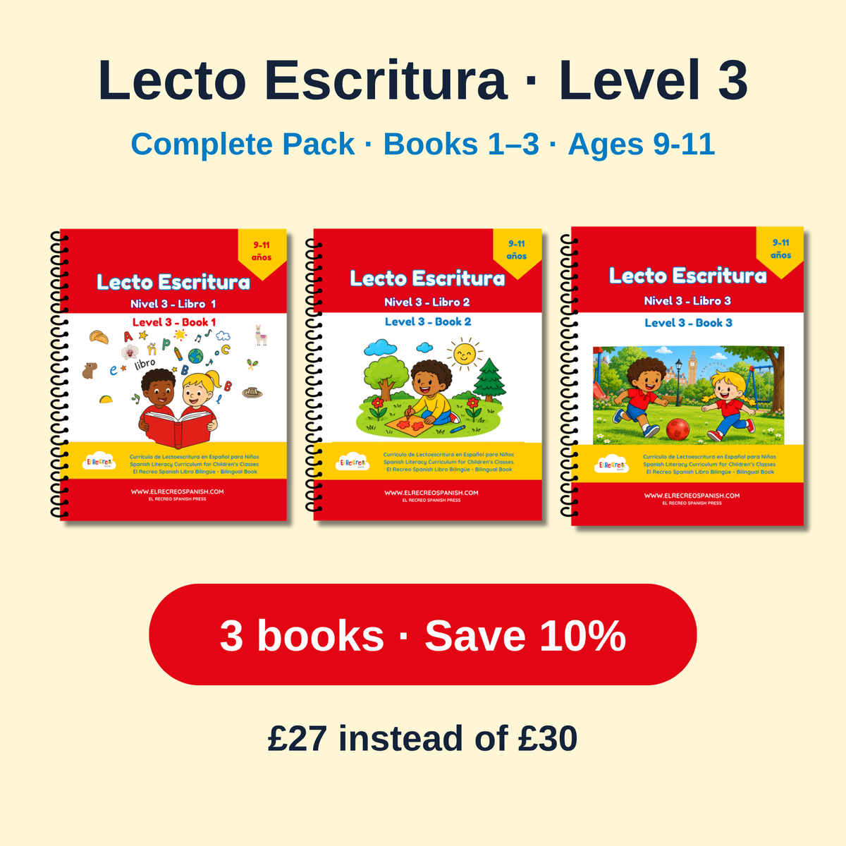 Lecto Escritura Level 3 Complete Pack – Books 1–3 (spiral-bound)