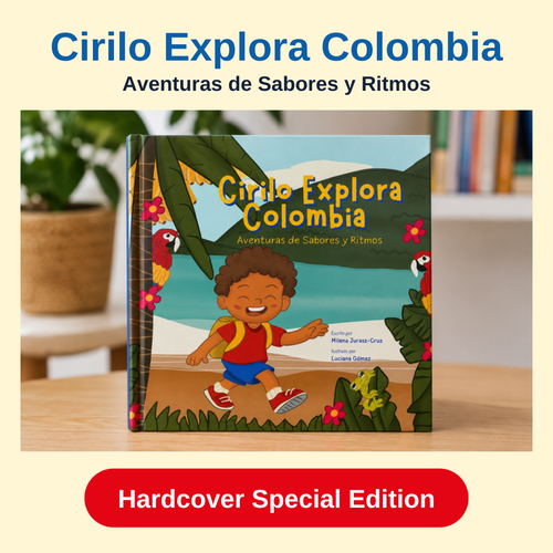 Cirilo Explora Colombia – Hardcover Special Edition